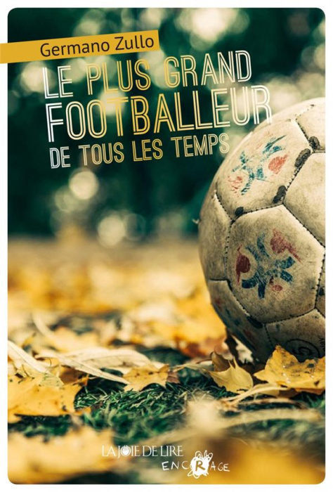 Emprunter Le plus grand footballeur de tous les temps livre