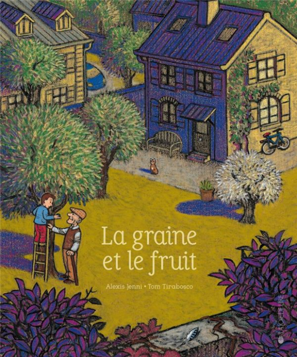 Emprunter La graine et son fruit livre