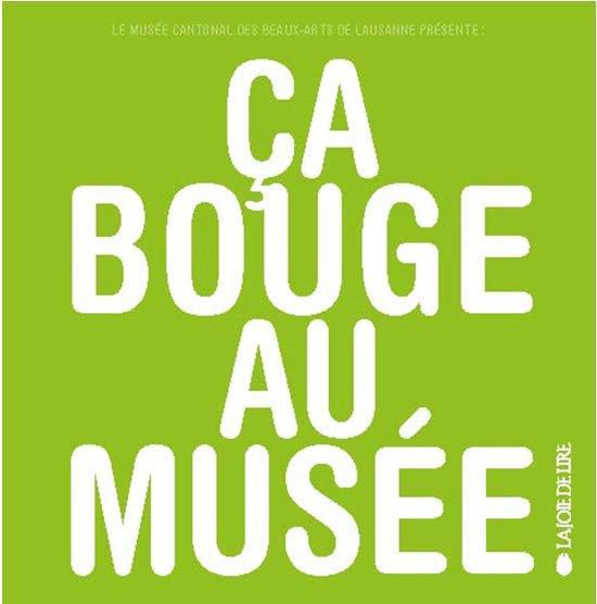 Emprunter Ca bouge au musée livre