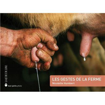 Emprunter Les Gestes de la ferme livre