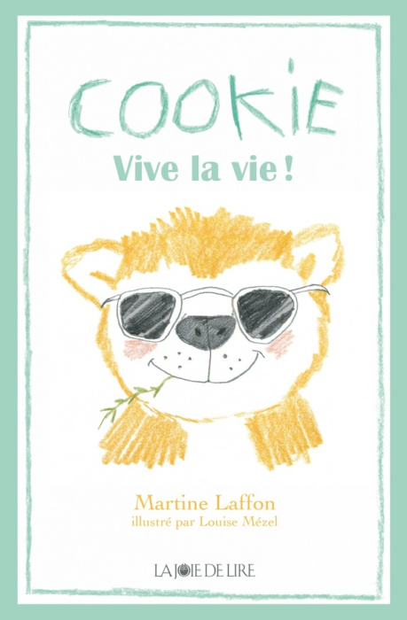 Emprunter Cookie. Vive la vie ! livre