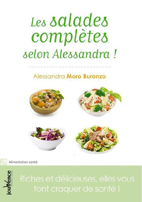 Emprunter Les salades composées selon Alessandra ! Vos alliées santé-minceur livre