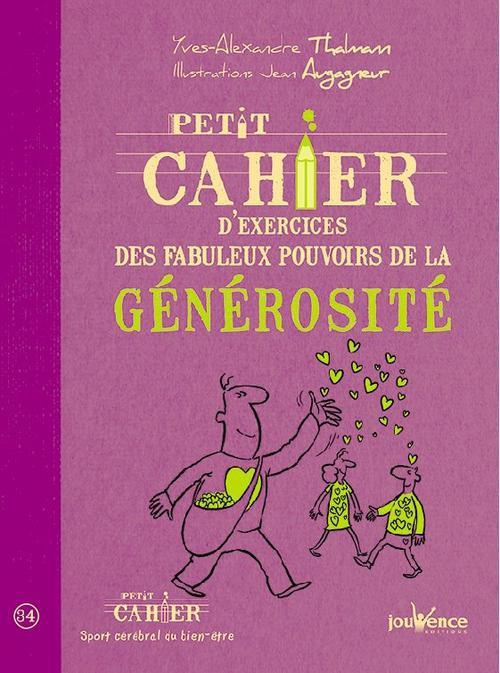 Emprunter Petit cahier d'exercices des fabuleux pouvoirs de la générosité livre