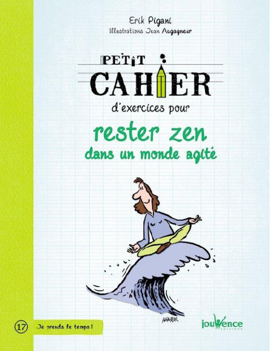 Emprunter Petit cahier d'exercices pour rester zen dans un monde agité livre