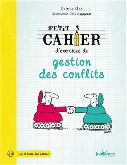 Emprunter Petit cahier d'exercices de gestion des conflits livre