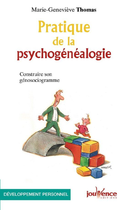 Emprunter Pratique de la psychogénéalogie. Construire son génosociogramme livre