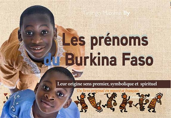 Emprunter Les prénoms du Burkina Faso. Leur origine, sens premier, symbolique et spirituel livre
