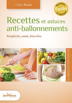 Emprunter Recettes et astuces anti-ballonnements. Simplicité, santé, bien-être livre