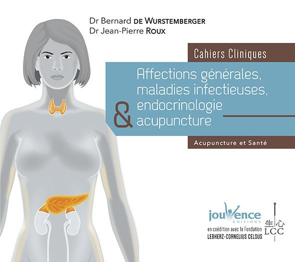 Emprunter Affections générales, maladies infectieuses, endocrinologie et acupuncture. Cahiers cliniques livre