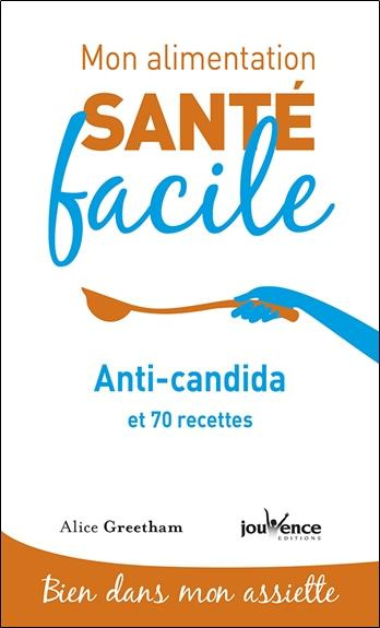 Emprunter Anti-candida et 7 recettes livre