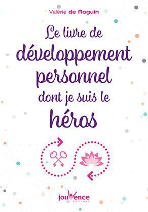 Emprunter Le livre de développement personnel dont vous êtes le héros livre