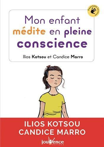Emprunter Mon enfant médite en pleine conscience livre