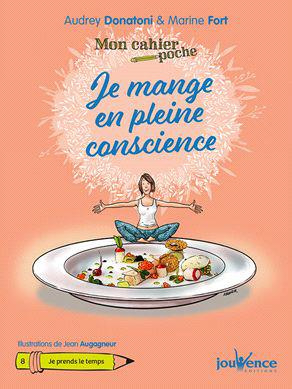 Emprunter Je mange en pleine conscience livre