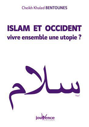 Emprunter Islam et Occident. Plaidoyer pour le vivre-ensemble livre