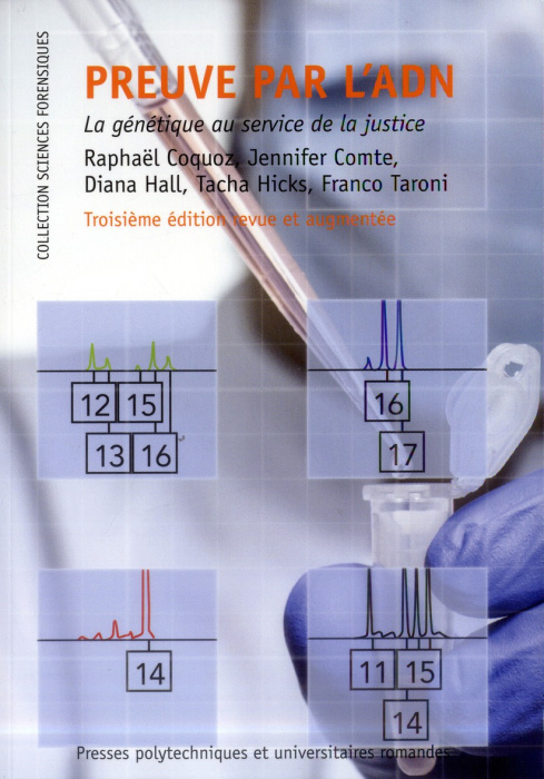 Emprunter Preuve par l'ADN. La génétique au service de la justice, 3e édition revue et augmentée livre