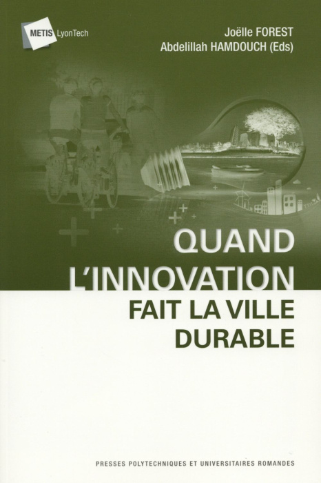 Emprunter Quand l'innovation fait la ville durable livre