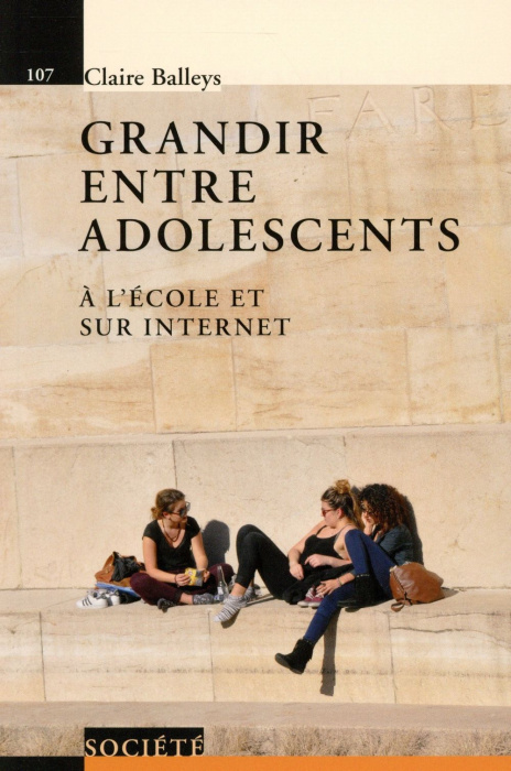 Emprunter Grandir entre adolescents. A l'école et sur Internet livre