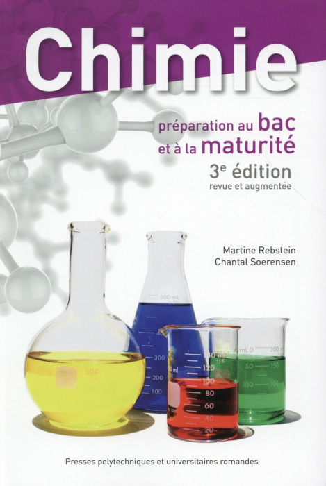 Emprunter Chimie. Préparation au bac et à la maturité, 3e édition revue et augmentée livre