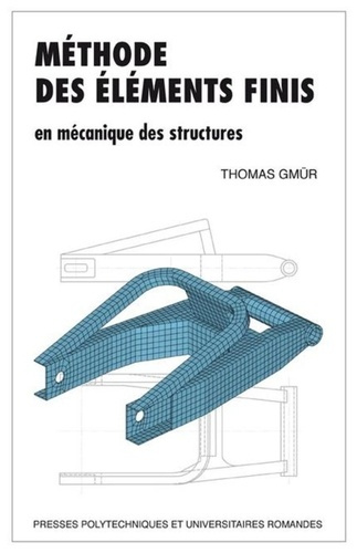 Emprunter Méthode des éléments finis en mécanique des structures livre