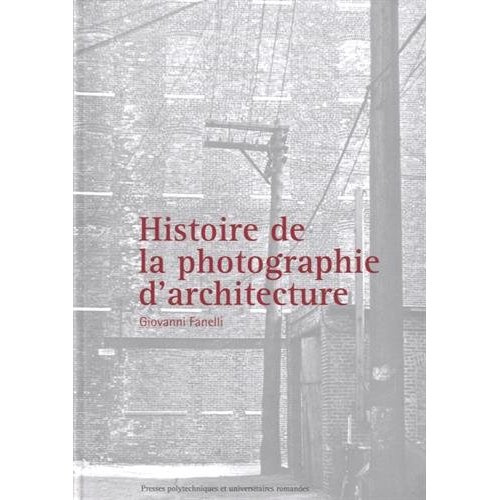 Emprunter Histoire de la photographie d'architecture livre