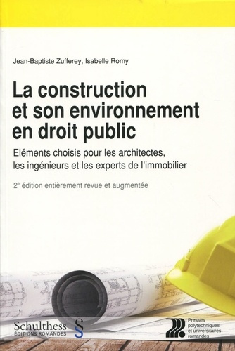 Emprunter La construction et son environnement en droit public. Eléments choisis pour les architectes, les ing livre
