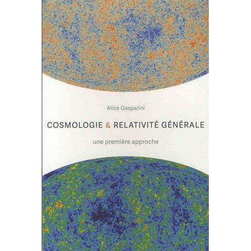 Emprunter Cosmologie & relativité générale. Une première approche livre
