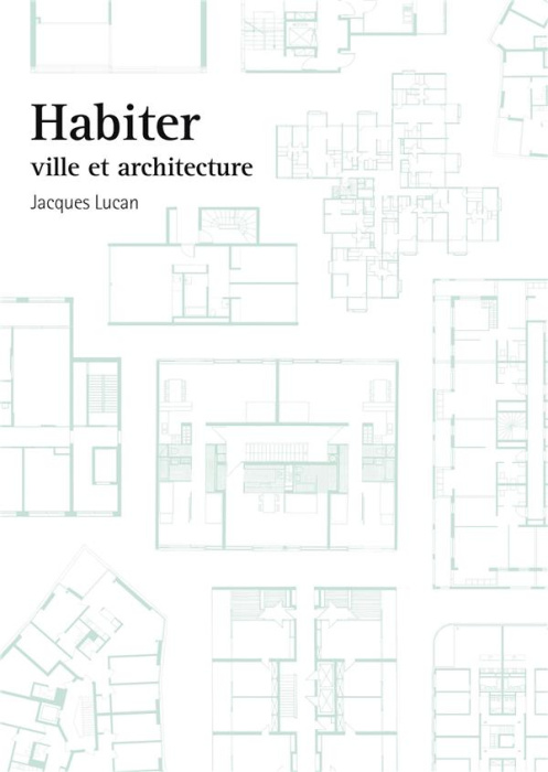 Emprunter Habiter. Ville et architecture livre