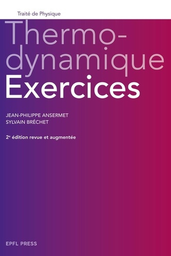 Emprunter Thermodynamique. Exercices, 2e édition revue et augmentée livre