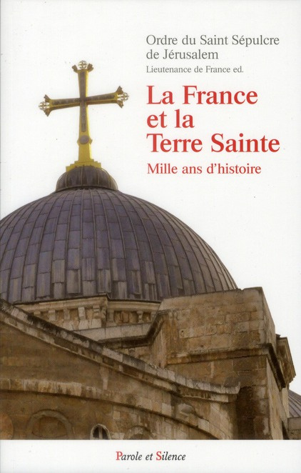 Emprunter LA FRANCE ET LA TERRE SAINTE 2 ED livre