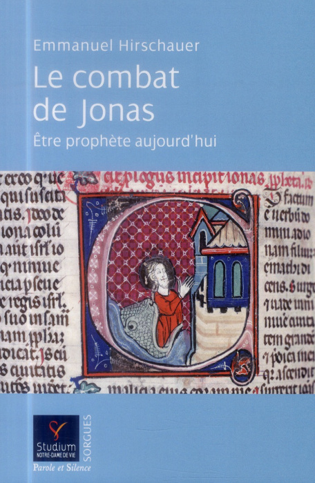 Emprunter LE COMBAT DE JONAS ETRE PROPHETE AUJOURD'HUI livre