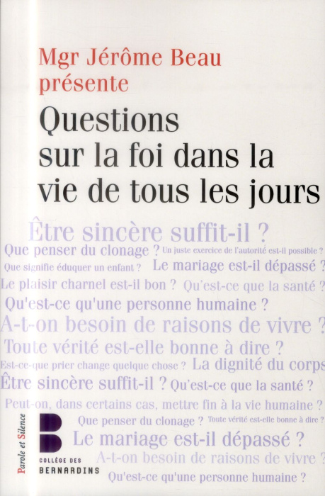 Emprunter QUESTIONS SUR LA FOI DANS LA VIE livre