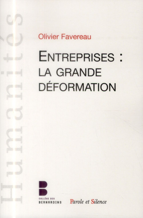 Emprunter L ENTREPRISE LA GRANDE DEFORMATION livre