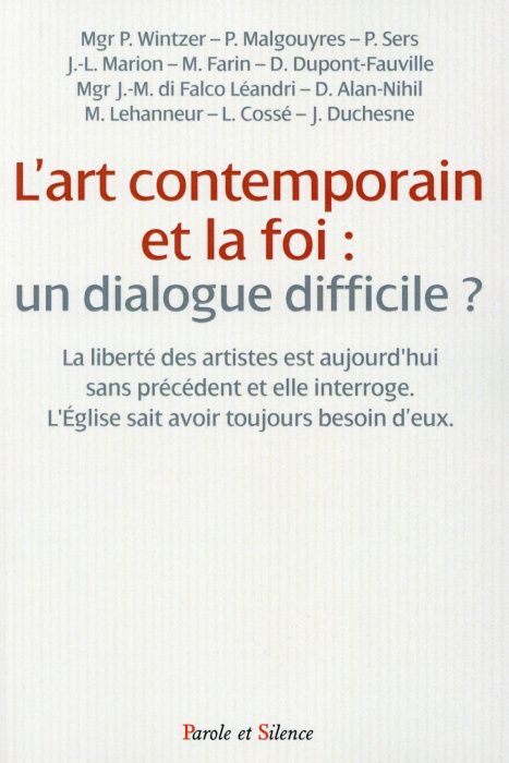 Emprunter L ART CONTEMPORAIN ET LA FOI UN DIALOGUE DIFFICILE livre