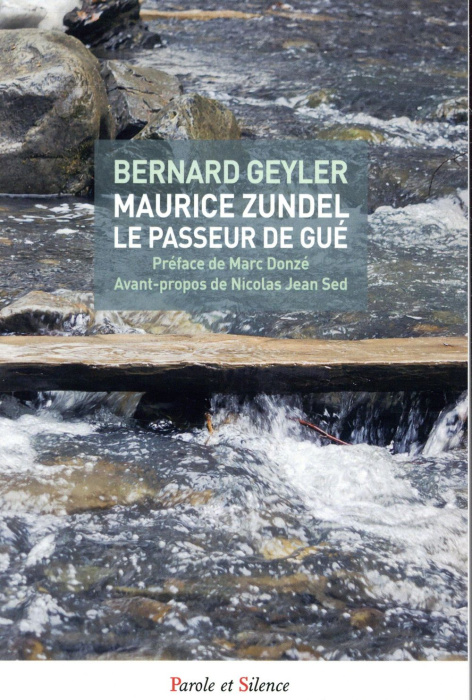 Emprunter Maurice Zundel, le passeur de gué livre