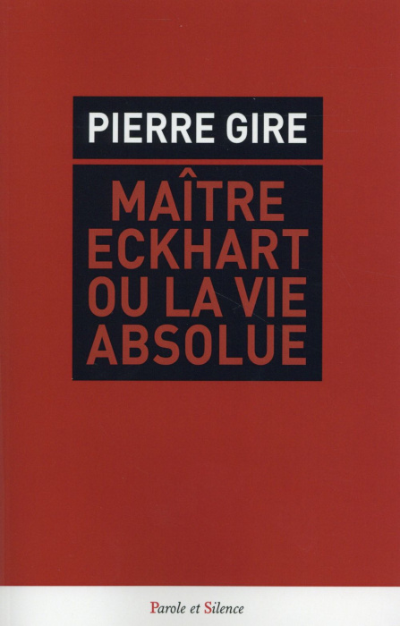 Emprunter MAITRE ECKHART OU LA VIE ABSOLUE livre