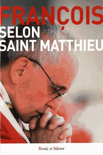 Emprunter Selon Saint Matthieu livre