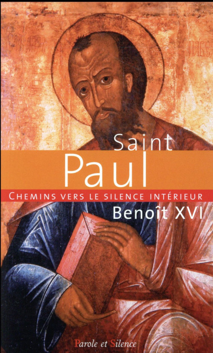 Emprunter Saint Paul - Chemins vers le silence intérieur livre