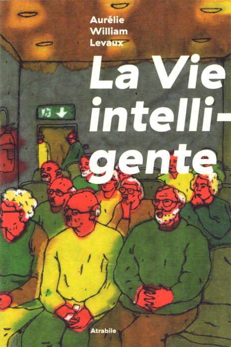 Emprunter La vie intelligente livre