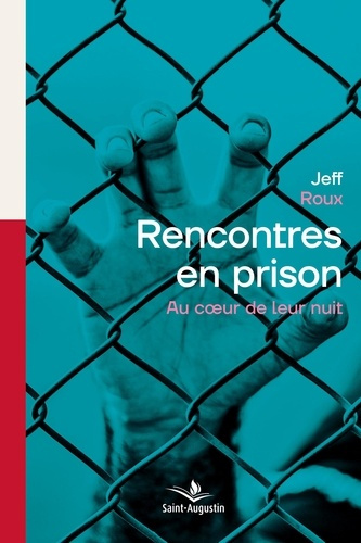 Emprunter Rencontres en prison livre