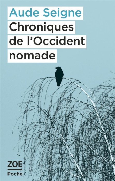 Emprunter Chroniques de l'Occident nomade livre