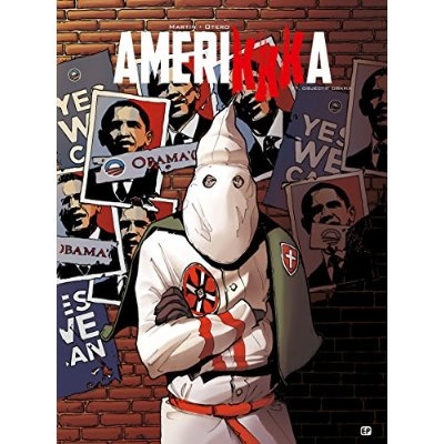 Emprunter AmeriKKKa Tome 7 : Objectif Obama livre