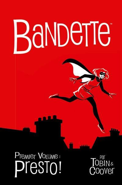 Emprunter Bandette Tome 1 : Presto ! livre