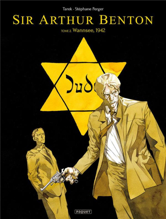 Emprunter SIR ARTHUR BENTON CYCLE 1 T2 - WANNSEE 1942 livre