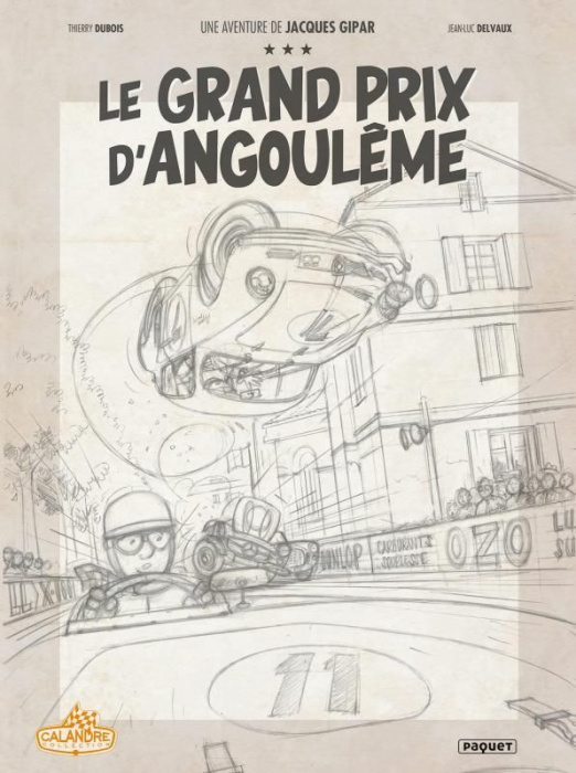 Emprunter Une aventure de Jacques Gipar Tome 11 : Le grand prix d'Angoulême. Crayonné, Edition limitée livre