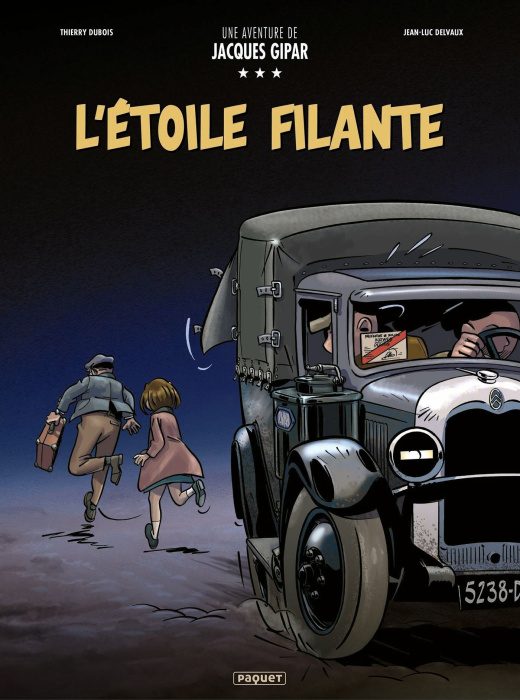Emprunter Une aventure de Jacques Gipar Tome 12 : L'étoile filante livre