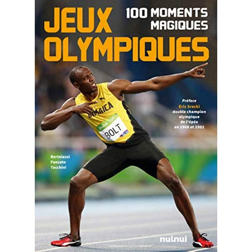 Emprunter Jeux olympiques. 100 moments magiques livre