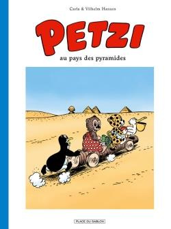 Emprunter Petzi Tome 4 : Petzi au pays des pyramides livre