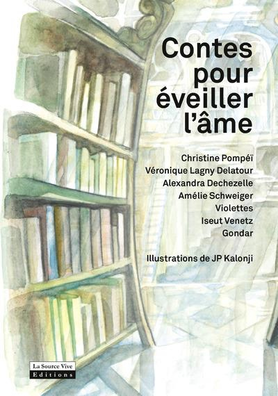 Emprunter Contes pour éveiller l'âme livre