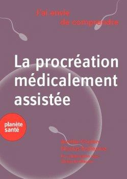 Emprunter La procréation médicalement assistée livre
