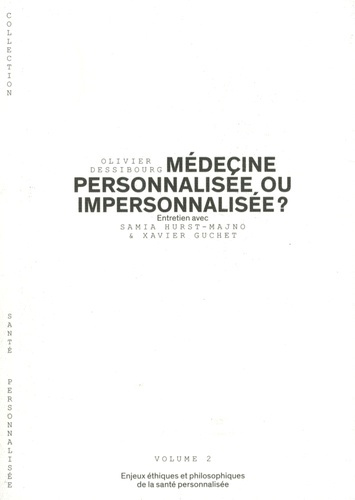 Emprunter Médecine personnalisée ou impersonnalisée ? Enjeux éthiques et philosophiques de la santé personnali livre